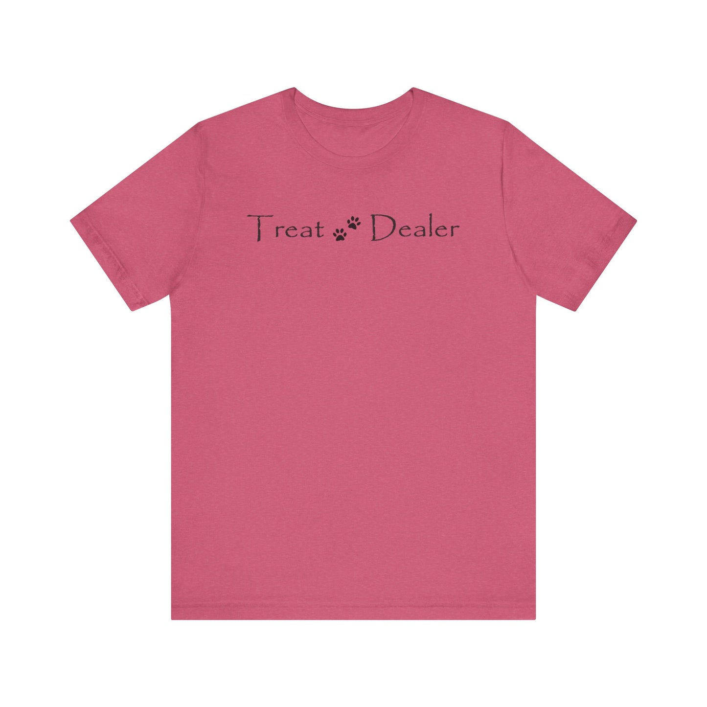 Tee Shirt - 'Treat Dealer' for Dog Moms