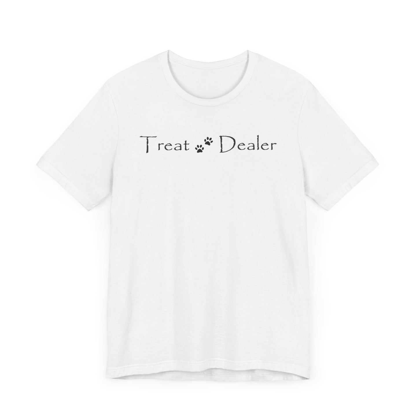 Tee Shirt - 'Treat Dealer' for Dog Moms